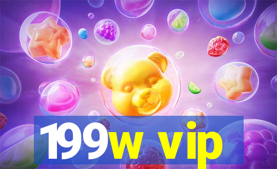 199w vip